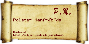 Polster Manfréda névjegykártya